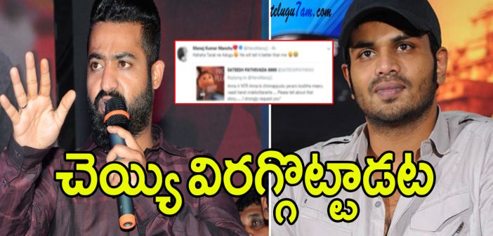 Manchu manoj tweets about ntr